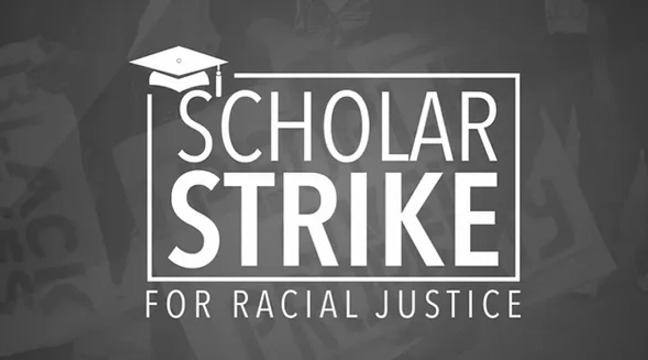 Image reading Scholar Strike for Racial Justice