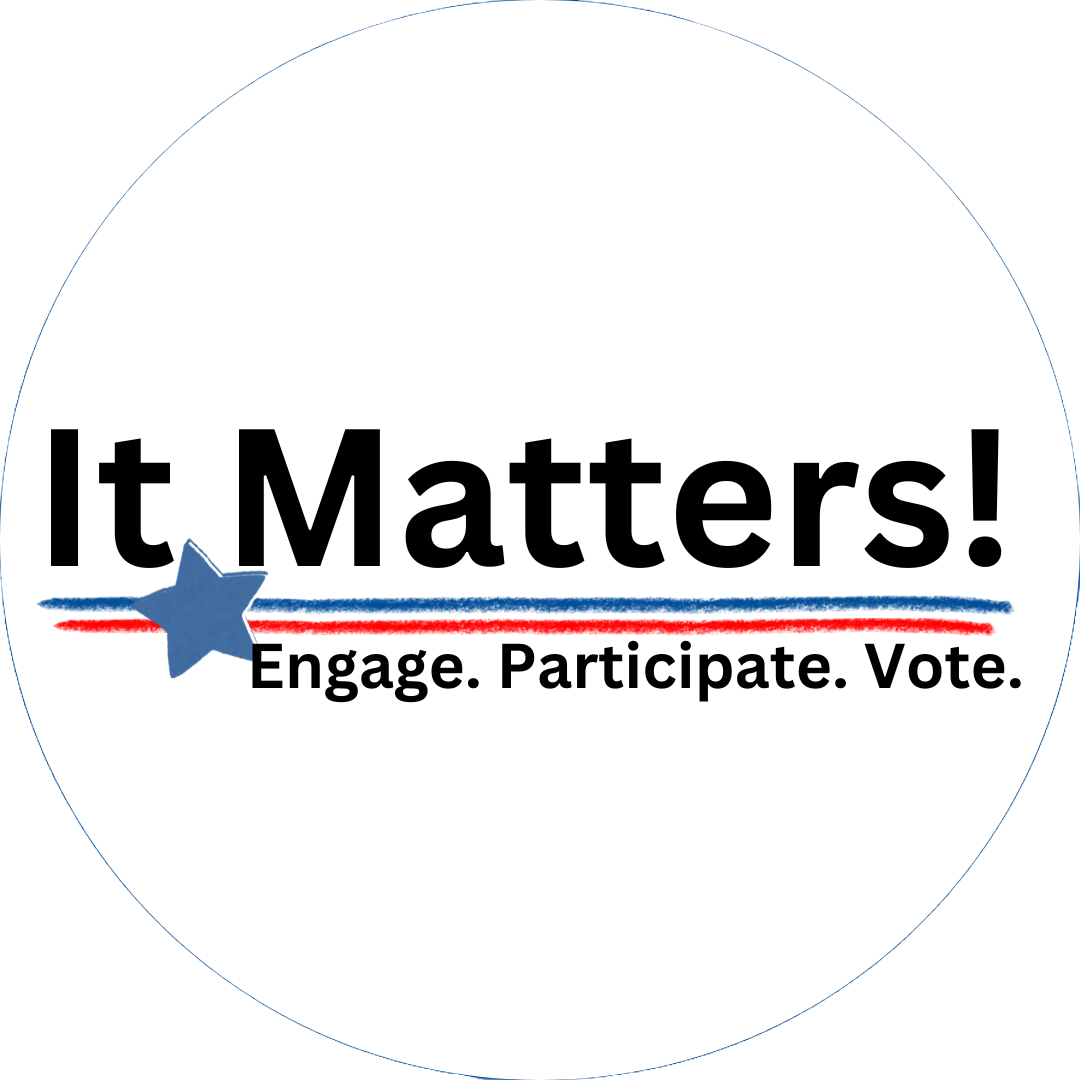 It Matters! Engage, Participate. Vote. logo. 